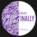 Sebasti - You Gotta Be Mine (Original Mix)