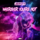Jaykore - Wherever You're Not