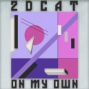 2DCAT - On My Own