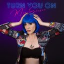 Mia Elison - Turn You On