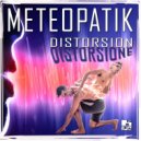 Meteopatik - Distorsion