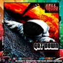 SellRude - Get Down
