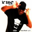 Rue Dawg - Some Freestyle Shyt (Remastered 2021)