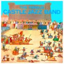 The Castle Jazz Band - At A Georgia Camp Meeting