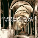 Celestial Alignment - Gregorian Beats