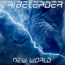 Tribeleader - NEW WORLD