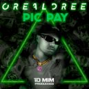 Orealdree & 1Dmim - Pic Pay