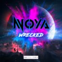 Noya - Wrecked