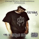 Rue Dawg - Fed Up
