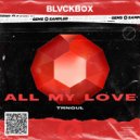 TRNQUL - All My Love (Extended Mix)