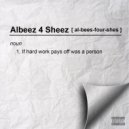 Albeez 4 Sheez - Best Story Ever (Original Mix)