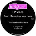 HP Vince, Berenice van Leer - The Weekend Is Here