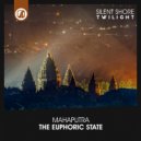 Mahaputra - The Euphoric State