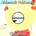 Aleksandr Pakhomov - Childhood