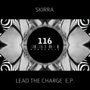 Skirra - Lead The Charge
