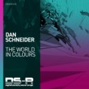 Dan Schneider - The World In Colours
