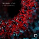 Drunken Kong - Consciousness