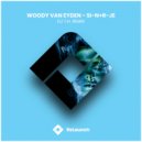Woody van Eyden - Si-N+R-Je