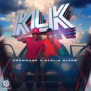 Darlin BloOw & Fernando Crowerd - KLK (feat. Fernando Crowerd)
