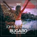 Johnny Stayer  - Bugabo