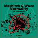 Mochitek & Wuez - Normality