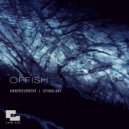 Offish - Stimulant (Original Mix)