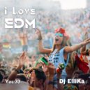 DJ Ellika - I Love EDM #33