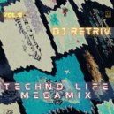 DJ Retriv - Techno Life Megamix vol. 9 ()