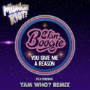 Stan Boogie - You Give Me A Reason