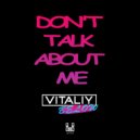 Vitaliy Below - Don't Talk About Me