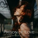 Omer Bukulmezoglu - Prison Of Love