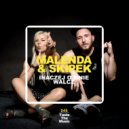 Malenda & Skipek - Inaczej O Mnie Walcz