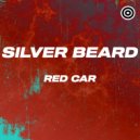 Silver Beard - Red Car