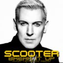 Scooter - Break it up
