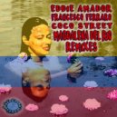 Eddie Amador & Francesco Ferraro & Coco Street & Reelsoul - Magdalena Del Rio (Like A River) (Reelsoul Remix)