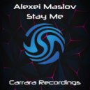 Alexei Maslov - Stay Me