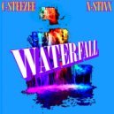 C-Steezee & N-Stinx & The PLAYlist - Waterfall