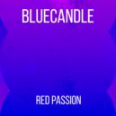 Bluecandle - Red Passion
