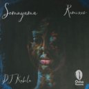 Dj Kabila, WendySoni - Somnyama
