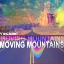 France Deep - Moving Mountains