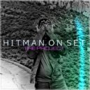 Hitman On Set, Boddhi Satva, Angela Johnson - Vessel