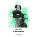 Jairo Delli - Play Loop