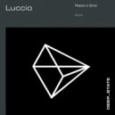 Luccio - Peace In Qroo