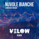 Ludovico Einaudi - Nuvole Bianche (Yelow Remix)