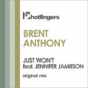 Brent Anthony Ft. Jennifer Jamieson - Just Won't