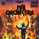Evil Orchestra - Evil Orchestra
