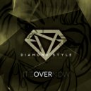 Diamond Style - It's Over Now