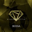 Diamond Style - Bossa