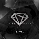 Diamond Style - OMG