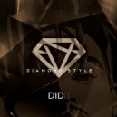 Diamond Style - Did It